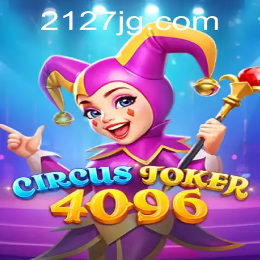 CircusJoker4096: A Captivating Exploration of Chaos and Strategy